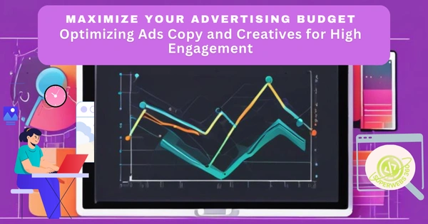 5 Proven PPC and Social Media in Marketing Tactics for More Leads PPC and Social Media in Marketing - Optimizing Ads Copy and Creatives for High Engagement